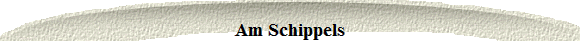 Am Schippels