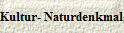 Kultur- Naturdenkmale